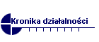 Kronika dziaalnoci